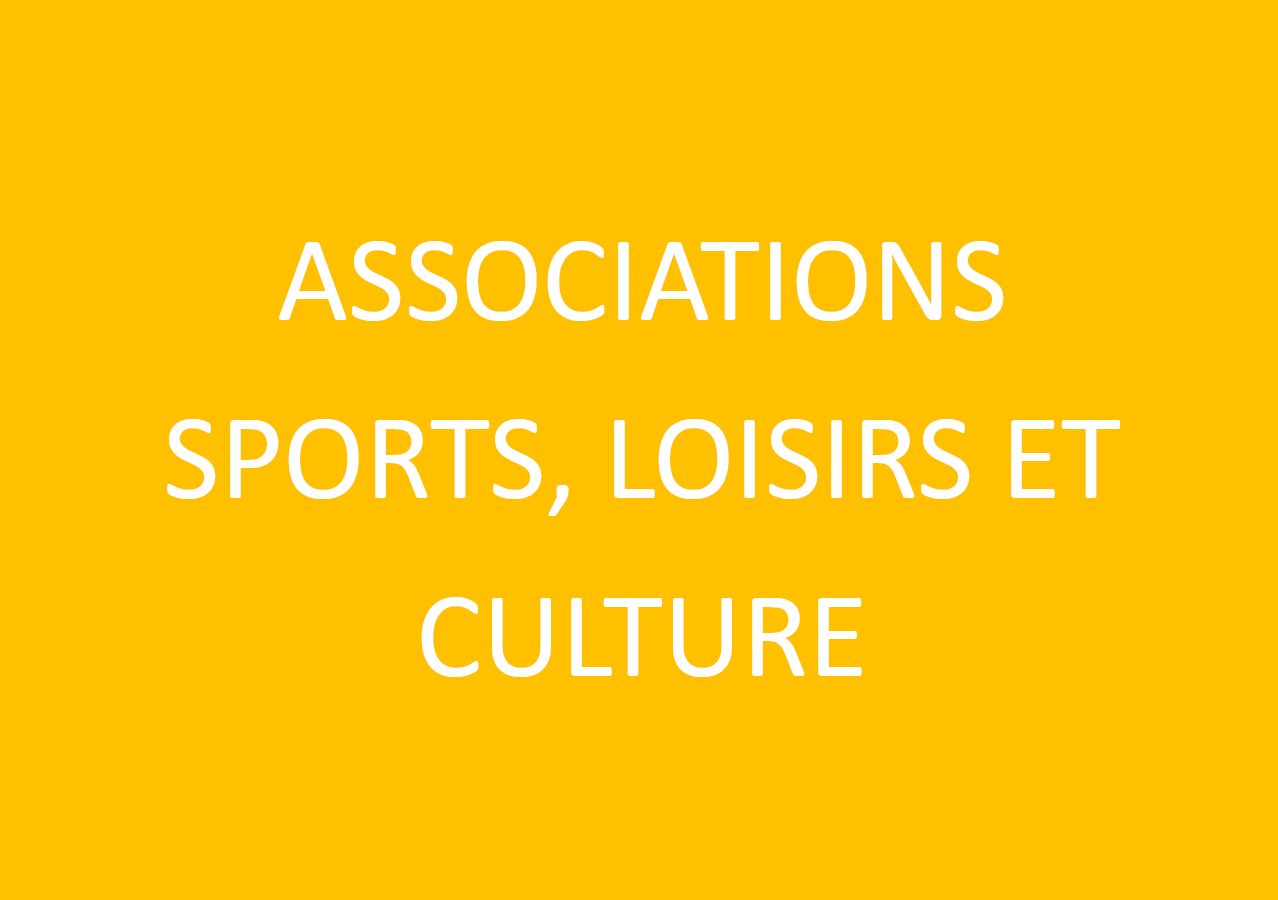 Associations Sports, Loisirs, Culture